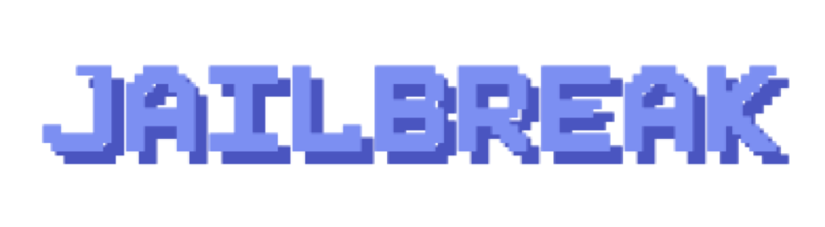 JAILBREAK